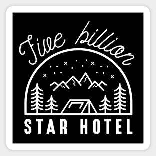 Five Billion Star Hotel Magnet